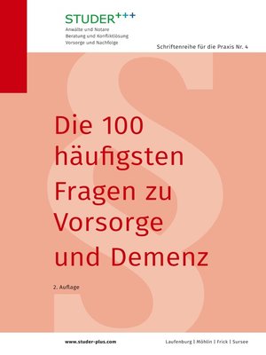 cover image of Die 100 häufigsten Fragen zu Vorsorge und Demenz